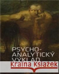 Psychoanalytický výklad Bible Jan Stern 9788086702995