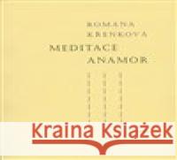 Meditace Anamor Romana Křenková 9788086751375