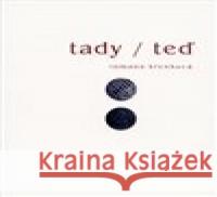 Tady / Teď Romana Křenková 9788086751467