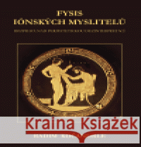 Fysis iónských myslitelů Radim Kočandrle 9788086818726