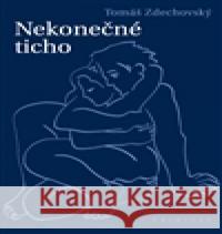 Nekonečné ticho KlÃ¡ra Klose 9788086885308 Trinitas