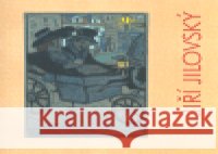 Jiří Jilovský Arno Pařík 9788086889078 Židovské muzeum v Praze