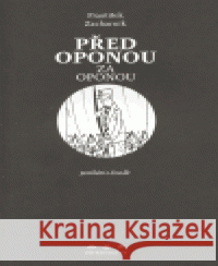 Před oponou Za oponou František Zacharník 9788086907178
