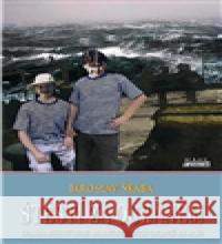 Štěstí za oceánem Jaroslav Škába 9788086930831 Mare-Czech