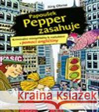 Papoušek Pepper zasahuje Jürg Obrist 9788086969527