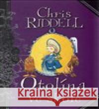 Otolína ve škole Chris Riddell 9788087034354 Presco Group