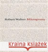 Mikrogramy Robert Walser 9788087048375 Opus