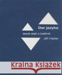 Dar jazyka Jiří Haller 9788087054062 Herrmann & synové