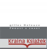 Proust a znaky Gilles Deleuze 9788087054482 Herrmann & synové