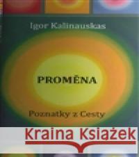 Proměna Igor Kalinauskas 9788087061640