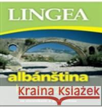 Albánština - konverzace kolektiv autorů 9788087062975 Lingea
