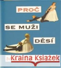 Proč se muži děsí manželství R.M. Johnson 9788087067611 Rybka Publishers