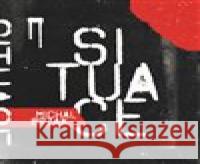 Situace Michal Brzák 9788087077436