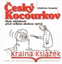 Český Kocourkov Oldřich Dudek 9788087090299