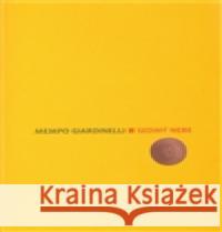 Sedmý nebe Mempo Giardinelli 9788087097083 Julius Zirkus