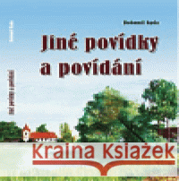 Jiné povídky a povídání Bohumil Rada 9788087101193