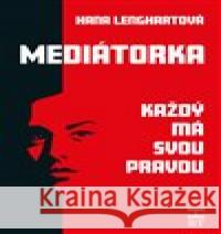 Mediátorka Hana Lenghartová 9788087109793