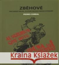 Zběhové Pedro Korral 9788087127636 L. Marek