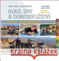 Kolo, sny a dobrodružství David Novotný 9788087193389 Cykloknihy