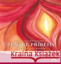 Ženské příběhy I. Lilia Khousnoutdinova 9788087249628 Maitrea