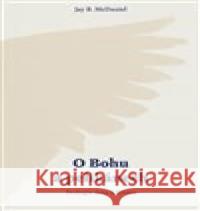 O Bohu a pelikánech Jay B. McDaniel 9788087282861 Biblion