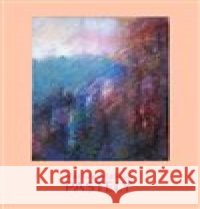 Václav Malina – Pastely Václav Malina 9788087289396