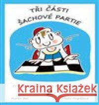 Cvičebnice šachu pro začátečníky 2. díl Martin  Beil 9788087303689