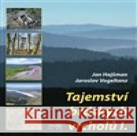 Tajemství brdských vrcholů Jaroslav Vogeltanz 9788087338247 Starý most
