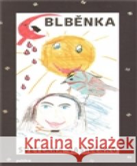 Blběnka Světlana Vasilenko 9788087377123