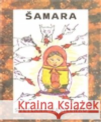Šamara Světlana Vasilenko 9788087377277