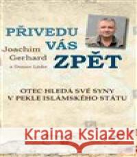 Přivedu vás zpět Denise Linke 9788087383612