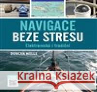 Navigace beze stresu Duncan Wels 9788087383865