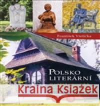 Polsko literární František Všetička 9788087419649