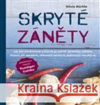 Skryté záněty Silvia Bürkle 9788087419878 Poznání