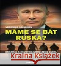 Máme se bát Ruska? Veronika Salminen 9788087423905