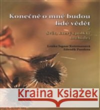Konečně o mně budou lidé vědět a Svět, který spolkla orchidej Zdeněk Pazdera 9788087435991 0