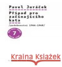 Případ pro začínajícího kata Pavel Hájek 9788087490952