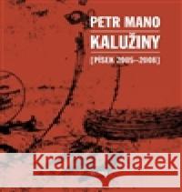 Kalužiny Petr Mano 9788087506714