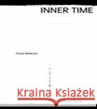 Inner Time Michal Škoda 9788087545669 Archa