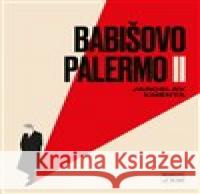 Babišovo Palermo II Jaroslav Kmenta 9788087569474