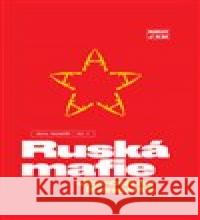 Ruská mafie Jaroslav Kmenta 9788087569498