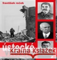 Ústecké vítězství František Roček 9788087624241