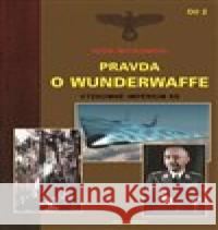 Pravda o Wunderwaffe II Igor Witkowski 9788087624555 AOS Publishing