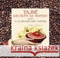 Tajné recepty na muffiny Klára Trnková 9788087678978