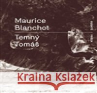 Temný Tomáš Maurice Blanchot 9788087705285