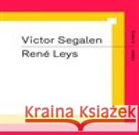 René Leys Victor Segalen 9788087705858