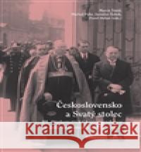 Československo a Svatý stolec III. Pavel Helan 9788087782231
