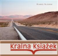 Na cestě s Jackem Kerouacem Karel Sládek 9788087821053 Vydavatelství IN