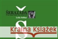 Šerazáda Leila Sebbar 9788087831007
