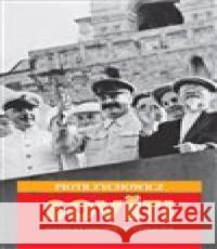 Sověti Piotr Zychowicz 9788087850367